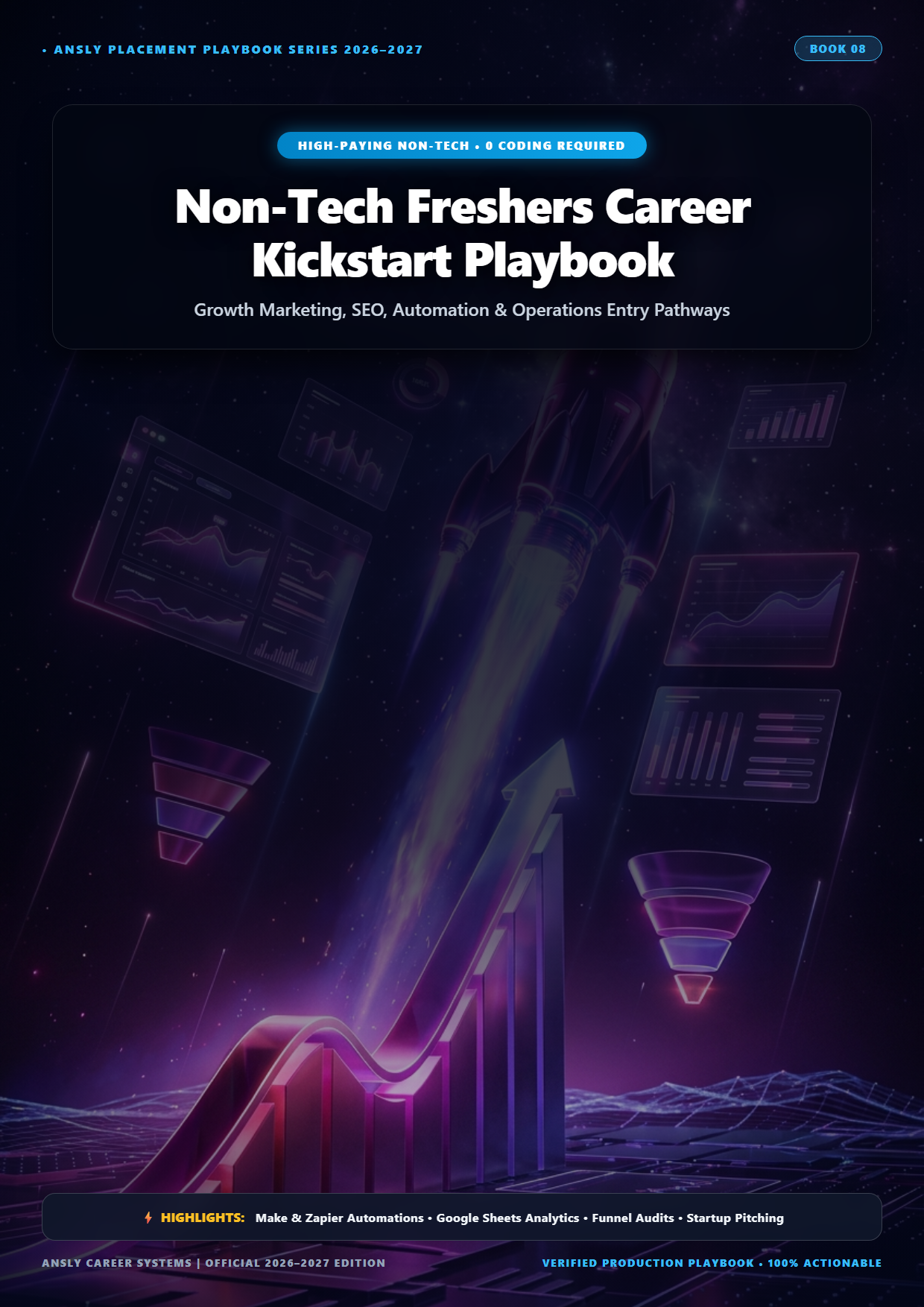 Non-Tech Freshers Career Kickstart Playbook (Growth, SEO & Operations)